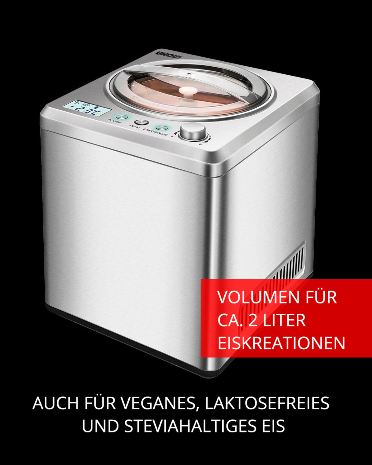 Die Unold Eismaschine Exklusiv inklusive Eisbuch 2 L, eine silberne Eismaschine mit transparentem Deckel und Digitalanzeige, ist auf schwarzem Hintergrund abgebildet. Der deutsche Text weist auf das Fassungsvermögen von 2 Litern und die Eignung für veganes, laktosefreies und Stevia-Eis hin.