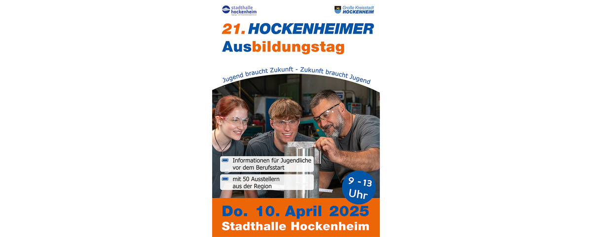 Plakat zum 21. Hockenheimer Trainingstag. Drei Personen arbeiten mit Werkzeug. Der Text enthält Informationen zur Veranstaltung: 10. April 2025, 9–13 Uhr, in der Stadthalle Hockenheim. Details zu den Jugend- und lokalen Trainingsmöglichkeiten.